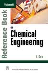 NewAge Reference Book on Chemical Engineering Vol. II